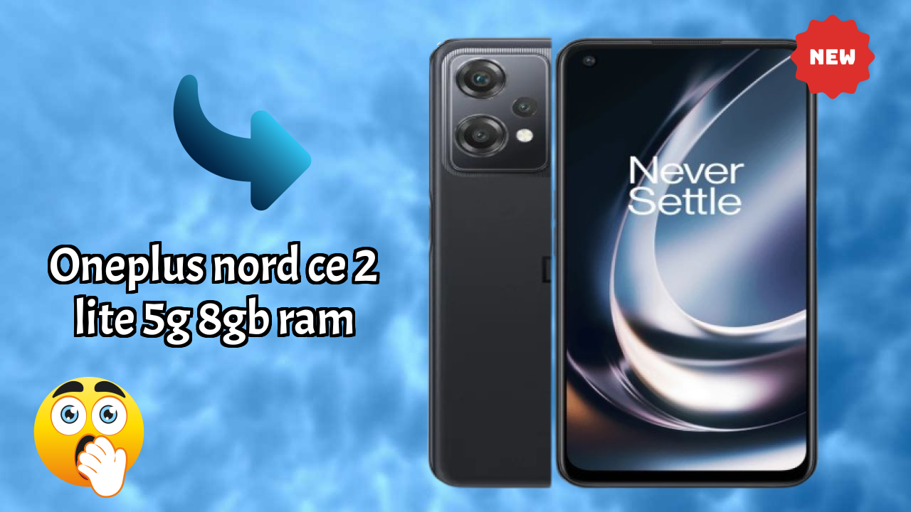 OnePlus Nord CE 2 Lite 5G 8GB RAM 2026 vs Market Competition – Expert Verdict
